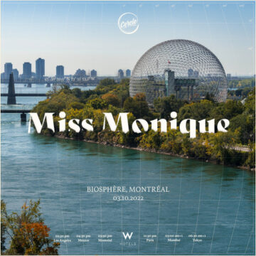 Miss Monique Cercle Montreal Biosphere